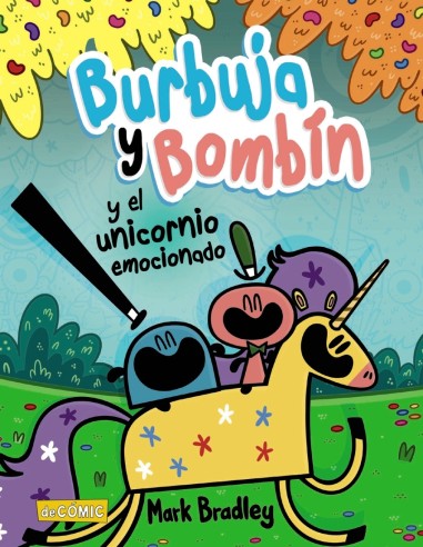 Burbuja y Bombin y el unicornio emocionado