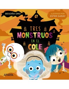 Tres monstruos en el cole