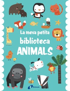 La meva petita biblioteca Animals