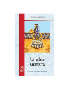 ASI HABLABA ZARATUSTRA