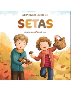 Mi primer libro de setas