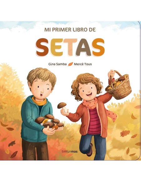 Mi primer libro de setas