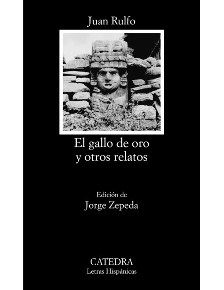 El gallo de oro y otros relatos