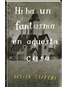 Hi ha un fantasma en aquesta casa