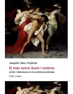 El mon entre llums i ombres