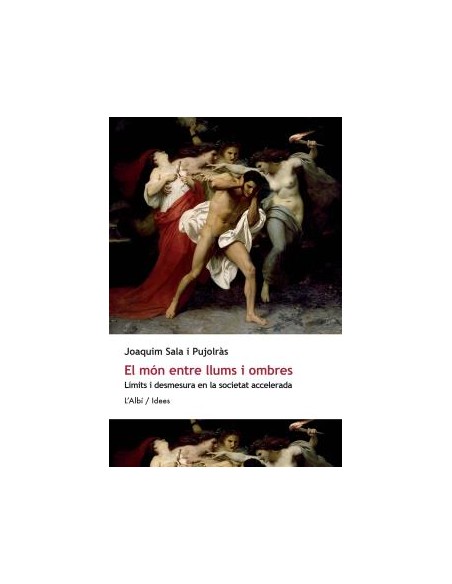 El mon entre llums i ombres