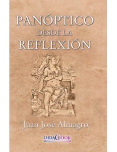 Panoptico desde la reflexion