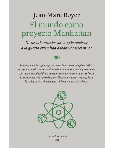 El mundo como proyecto Manhattan