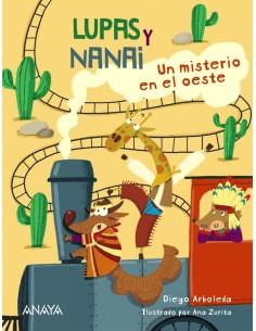 Lupas y Nanai Un misterio en el oeste