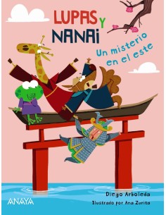 Lupas y Nanai Un misterio en el este