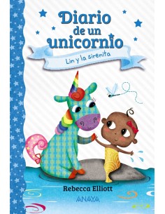 Diario de un unicornio 5 Lin y la sirenita
