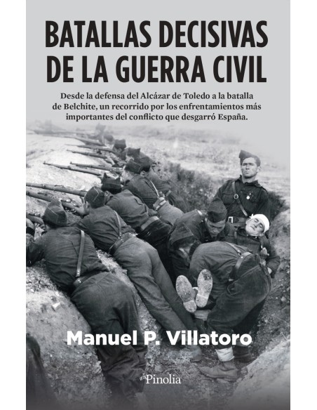 Batallas decisivas de la Guerra Civil