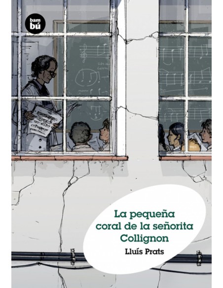 La pequena coral de la senorita collignon