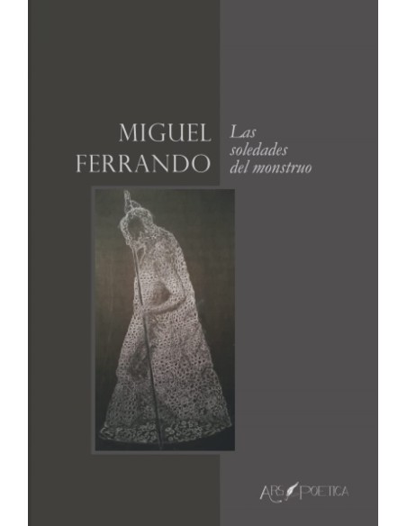 Las soledades del monstruo