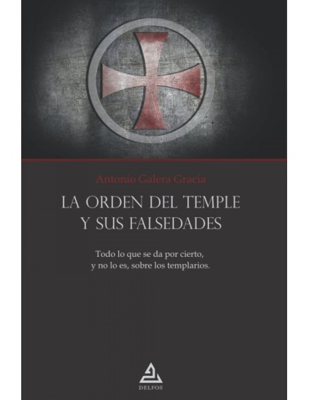 La Orden del Templo y sus falsedades