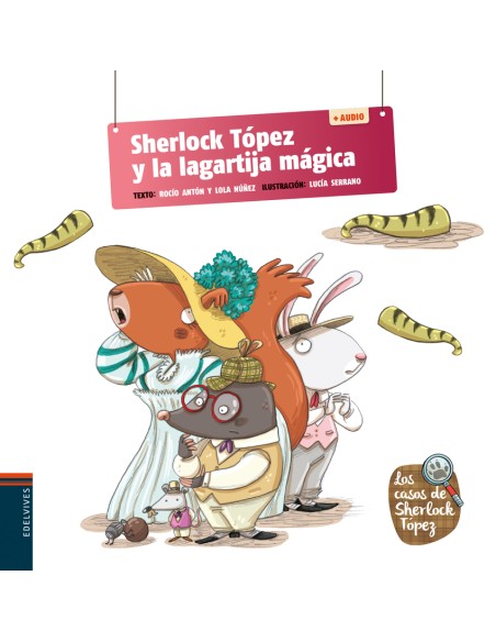 Sherlock Topez y la lagartija magica