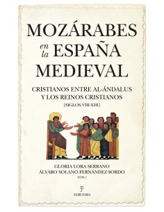 Mozarabes en la Espana Medieval