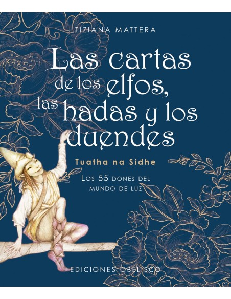 Las cartas de los elfos las hadas y los duendes NE