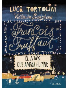 Francois Truffaut El nino que amaba el cine