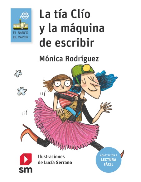 La tia Clio y la maquina de escribir Lectura Facil