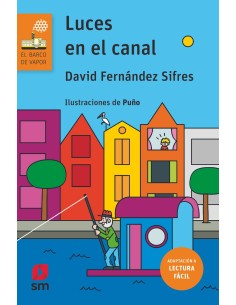 Luces en el canal Lectura facil