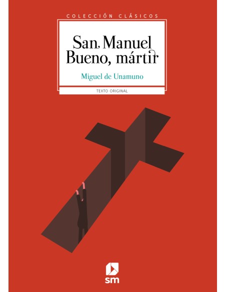 San Manuel Bueno martir