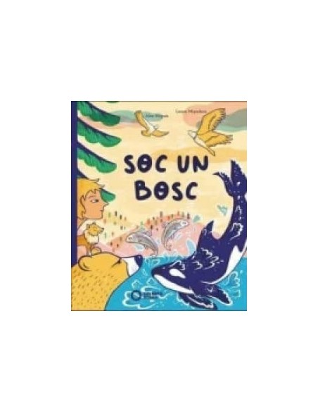 Soc un bosc