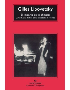 El imperio de lo efimero