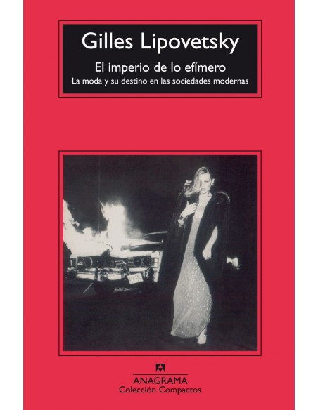 El imperio de lo efimero