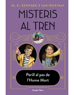 Misteris al tren 4 Perill al pas de l Home Mort