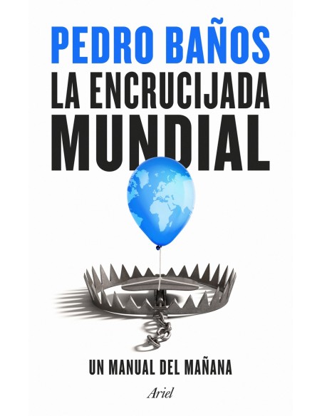 La encrucijada mundial