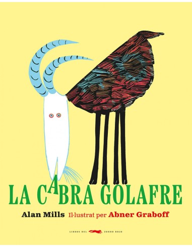 La cabra golafre