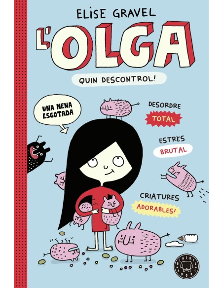 L Olga Quin descontrol