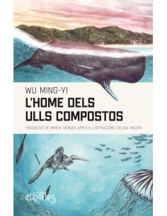 L HOME DELS ULLS COMPOSTOS