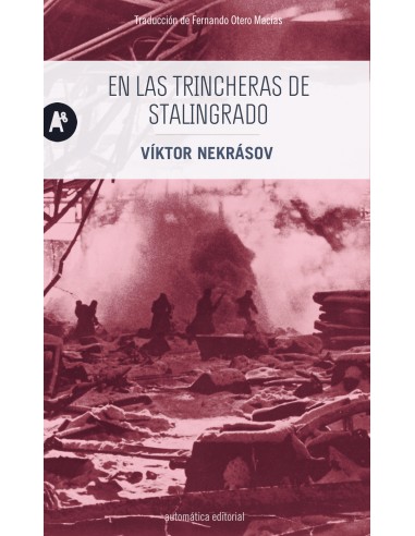 En las trincheras de Stalingrado
