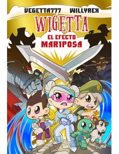 Wigetta 15 El efecto Mariposa