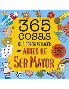 365 cosas que deberias hacer antes de ser mayor