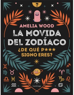 La movida del zodiaco