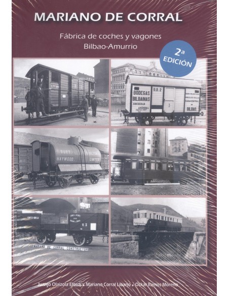 MARIANO DE CORRAL FABRICA DE COCHES Y VAGONES BILBAO AMURRIO