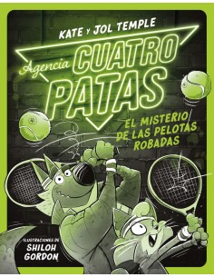 Agencia Cuatro Patas 3 El misterio de las pelotas robadas
