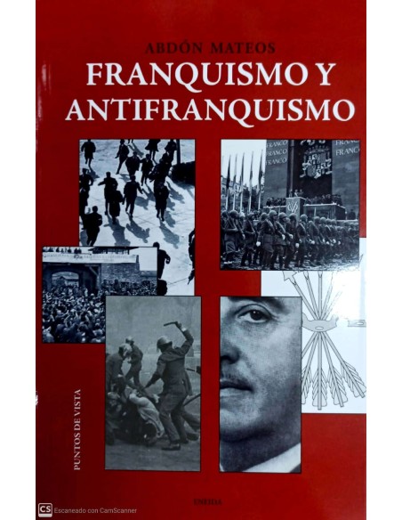 FRANQUISMO Y ANTIFRANQUISMO