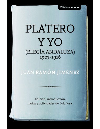 Platero y yo nueva edicion