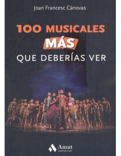 100 musicales MAS que deberias ver