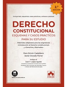 Derecho constitucional Esquemas y casos practicos para su estudio