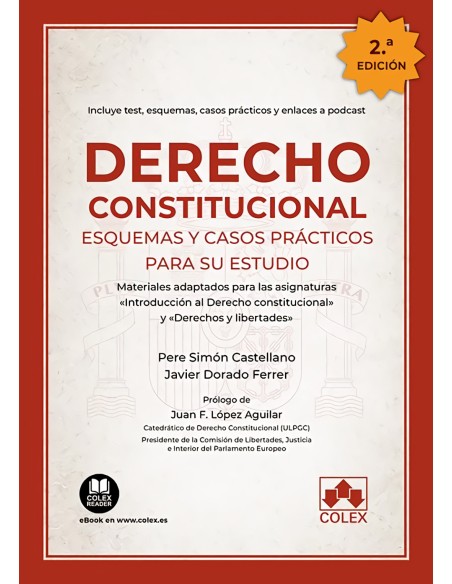 Derecho constitucional Esquemas y casos practicos para su estudio