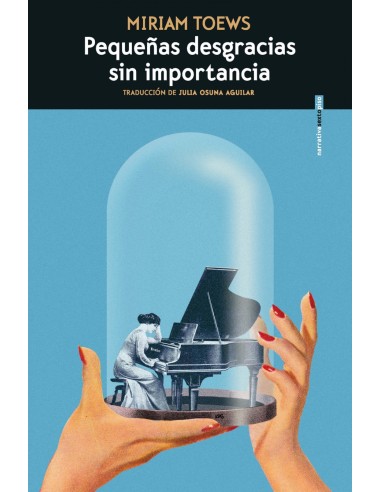 Pequenas desgracias sin importancia