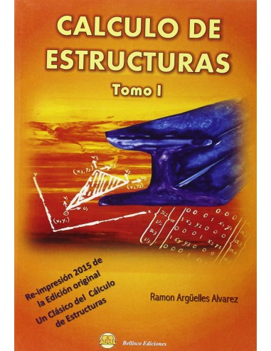 CALCULO DE ESTRUCTURAS Volumen 1