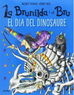 La Brunilda i el Bru El dia del dinosaure