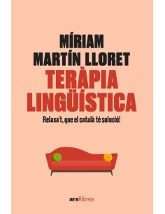 Terapia linguistica Relaxa t que el catala te solucio
