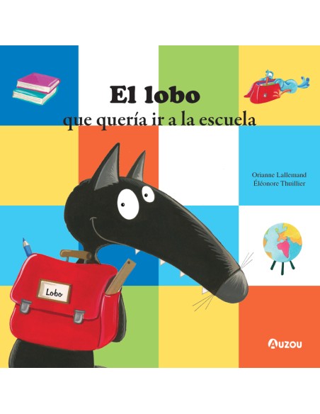 El lobo que queria ir a la escuela
